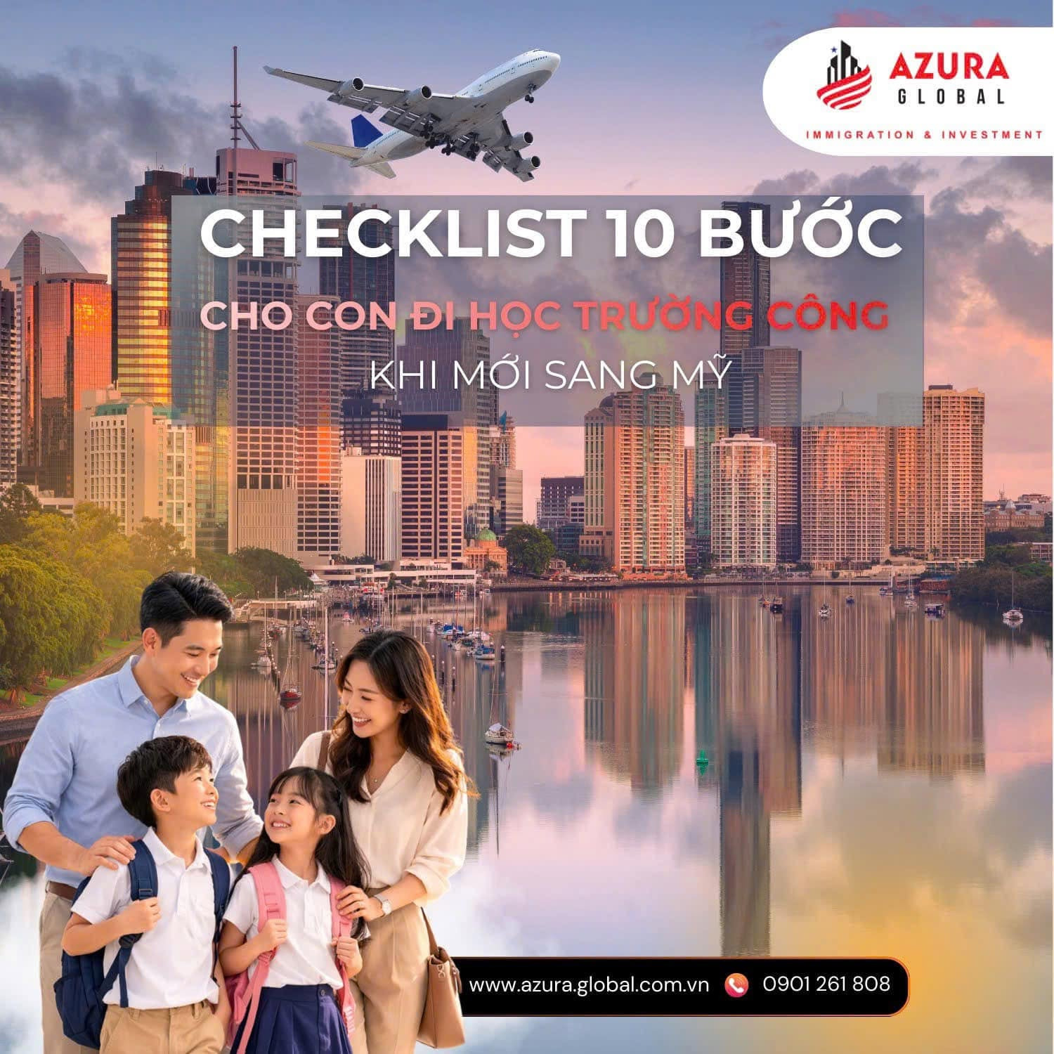 CHECKLIST 10 BƯỚC CHO CON ĐI HỌC TRƯỜNG CÔNG KHI MỚI SANG MỸ