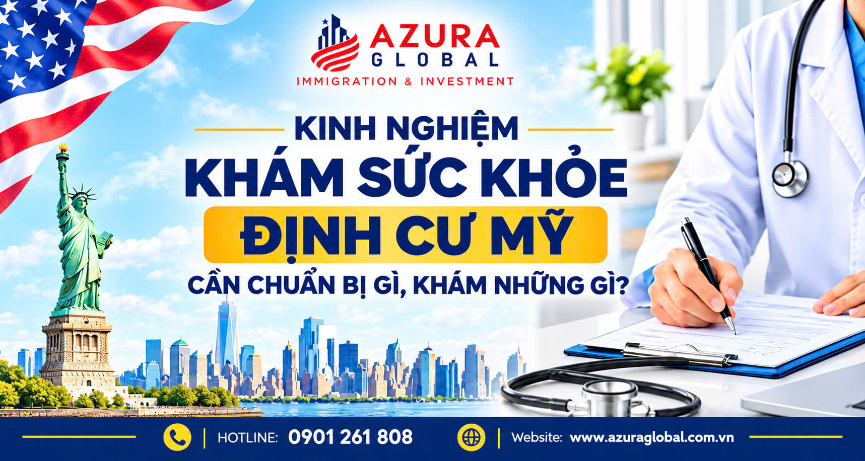 KINH NGHIỆM KHÁM SỨC KHỎE ĐỊNH CƯ MỸ: CẦN CHUẨN BỊ GÌ, KHÁM NHỮNG GÌ?