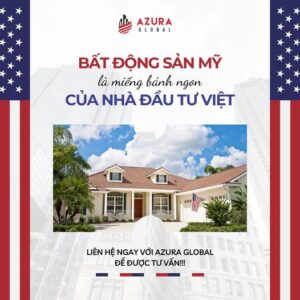 VÌ SAO BẤT ĐỘNG SẢN MỸ LUÔN LÀ MIẾNG BÁNH THU HÚT NHÀ ĐẦU TƯ VIỆT?