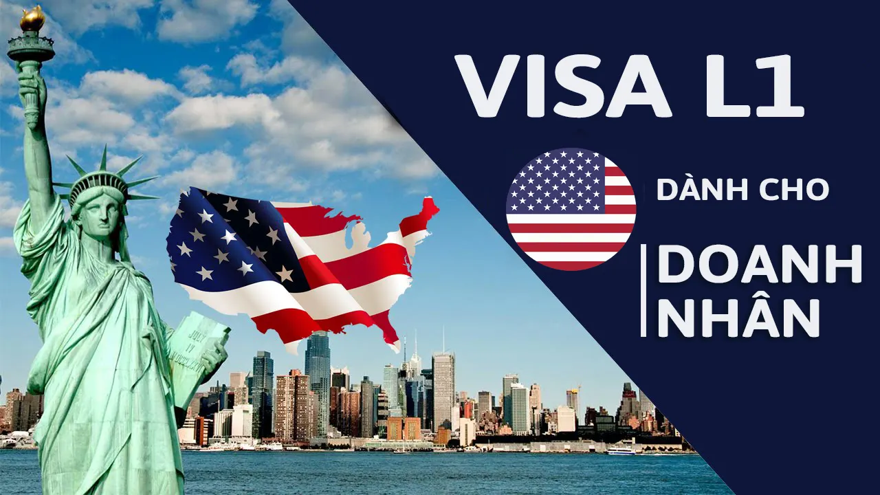 Visa L1A: Visa Mỹ dành cho doanh nhân